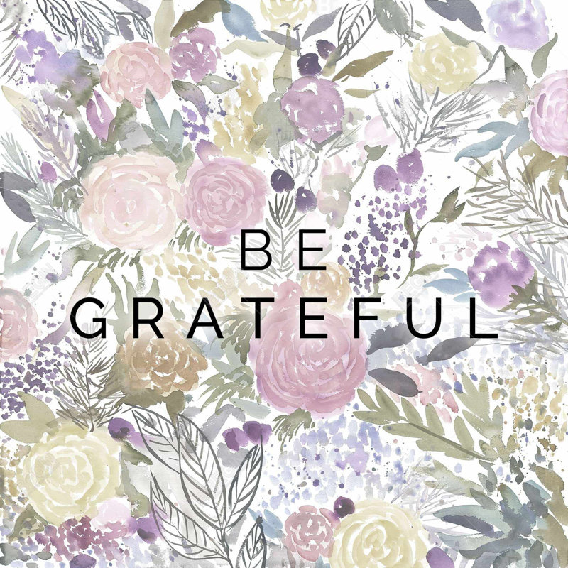 " Be Grateful "