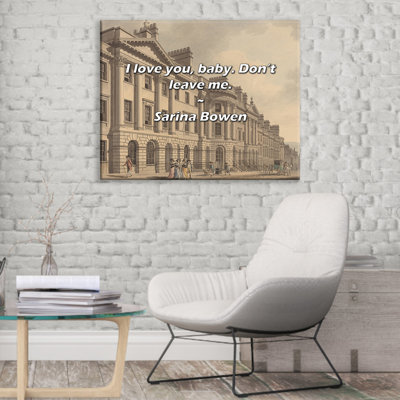Citation artistique «I love you, baby. Ne me quitte pas.» «By Sarina Bowen», toile tendue avec châssis