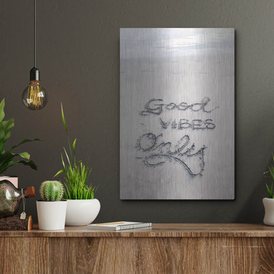 Art mural en métal Beachcrest Home ™ «Only Good Vibes» par Incado