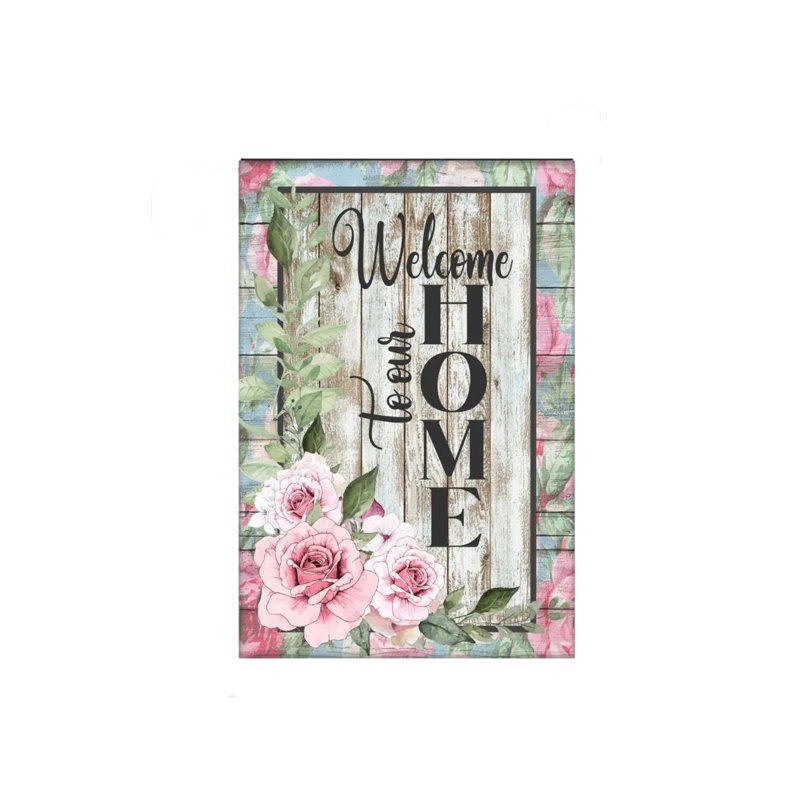 Welcome to Our Home Garden Flag
