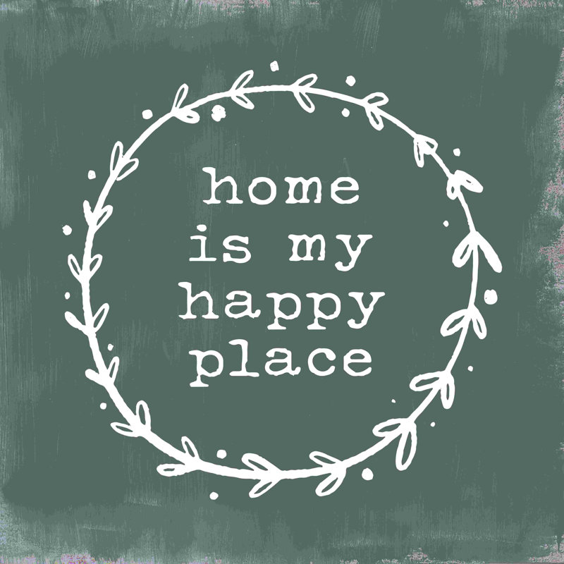 Home Is My Happy Place 3 par - on, H 30 po x l 30 po