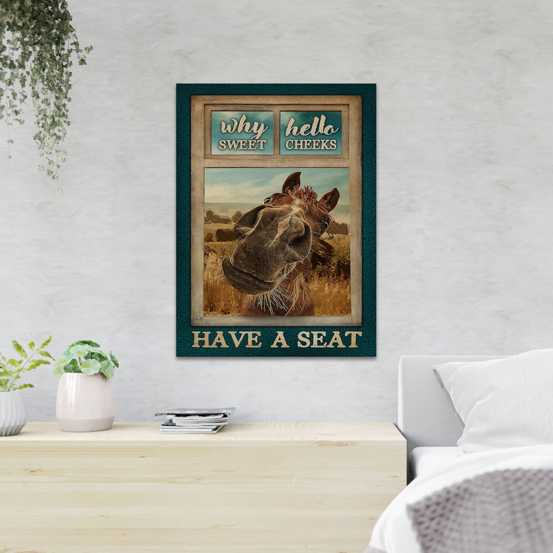 A Funny Horse On A Field - Why Sweet Hello Cheeks Have A Seat - 1 Piece Rectangle Graphic Art Print On Wrapped Canvas