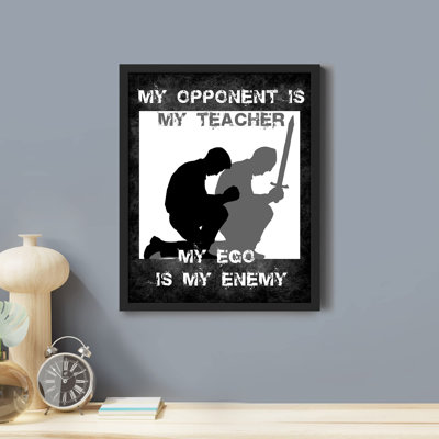 «My Opponent Is My Teacher My Ego Is My Enemy Teenager» sur papier