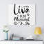 Live In Moment - Wrapped Canvas Print