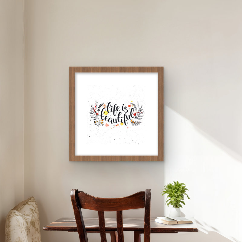 Life is Beautiful - noir, reproduction encadrée