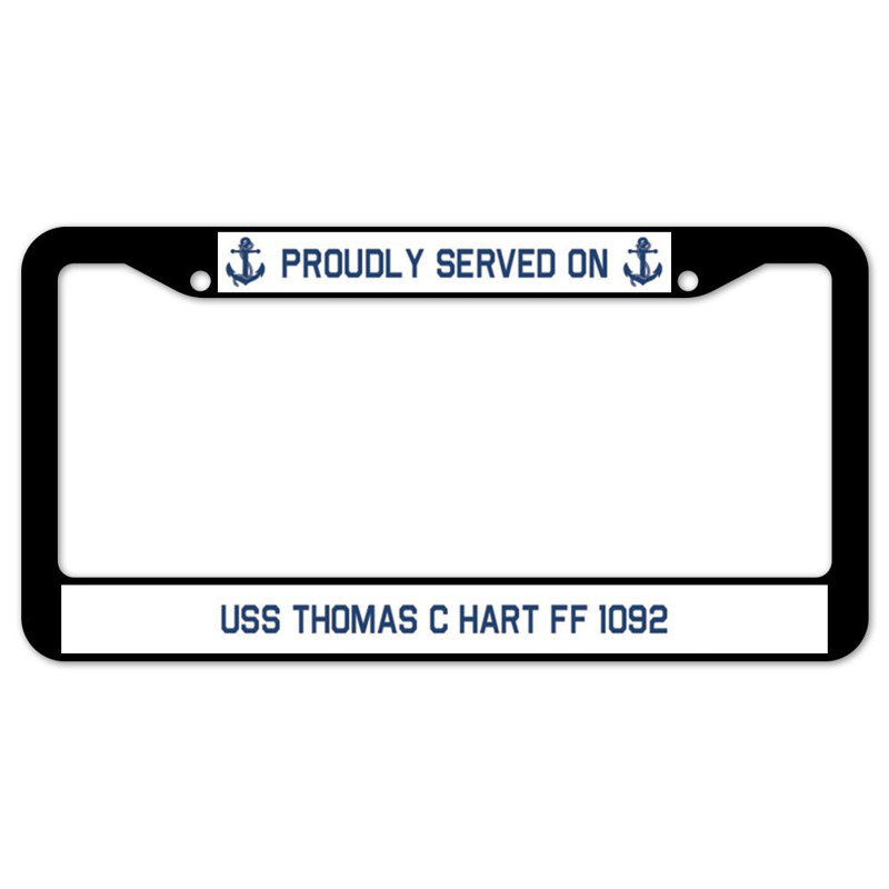 Proudly Served on USS THOMAS C HART FF 1092 Plate Frame