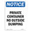 Private Container No Outside Dumping Sign