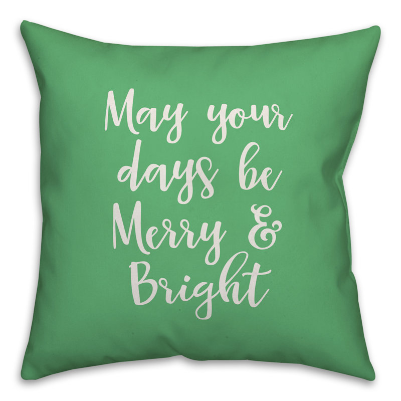  May Your Days Be Merry Bright, Vert clair, Housse de coussin