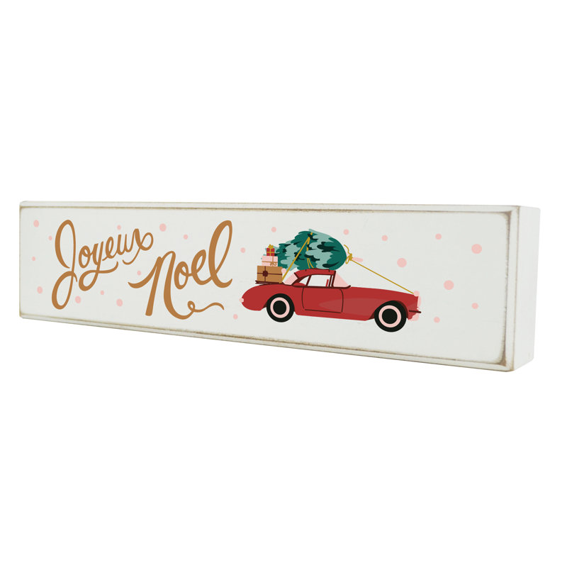 Dahlgreen Joyeux Noel Festive Car Christmas - Print On Wooden Block Sign