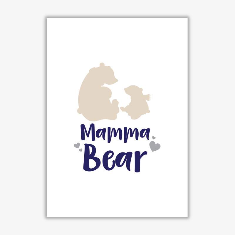 Mama Bear - Print, 30 cm H x 21 cm W x 1 cm D, No Frame