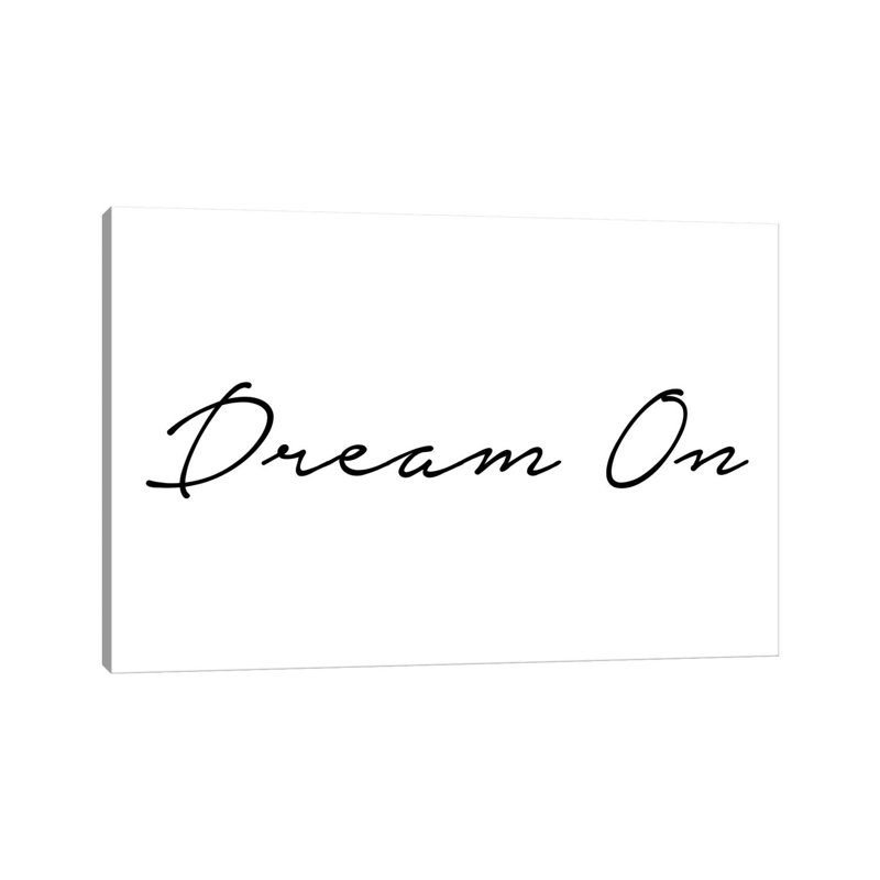 Dream On by Mambo Art Studio - Wrapped Canvas Print, 152.5 cm H x 101.5 cm W