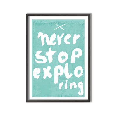 Pop Art & Retro Never Stop Exploring  by Treechild Framed Art