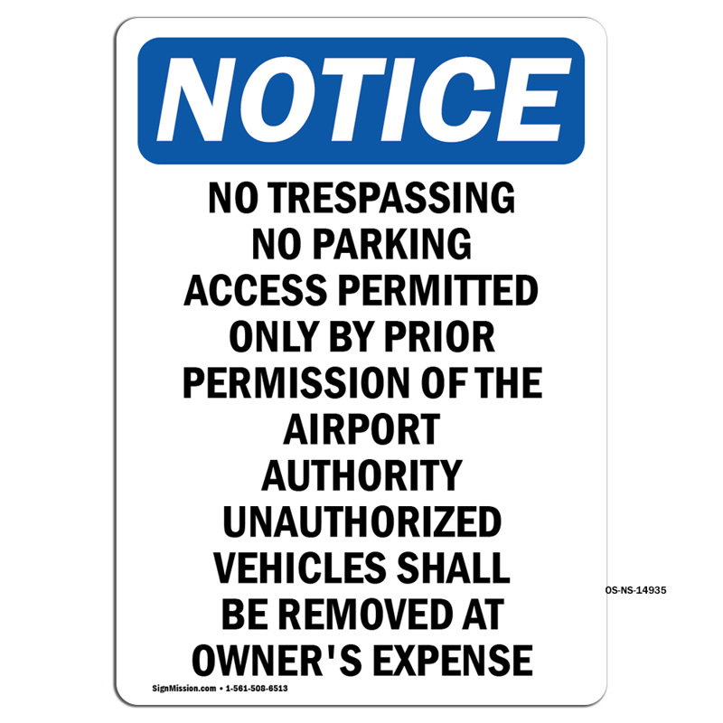Panneau «No Trespassing No Park Access»