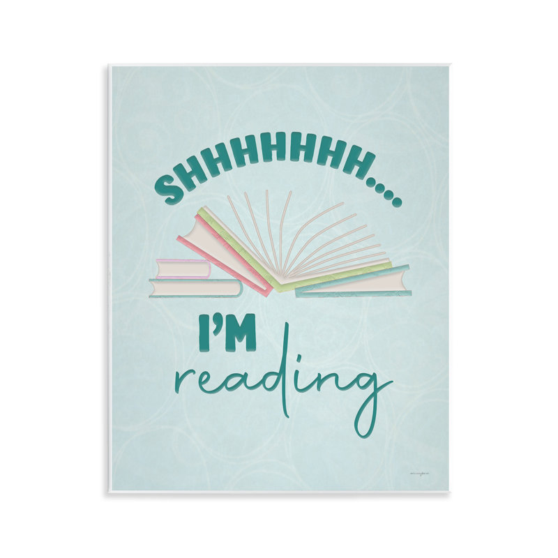 Plaque murale Shhh I'm Reading, design par Seven Trees Design