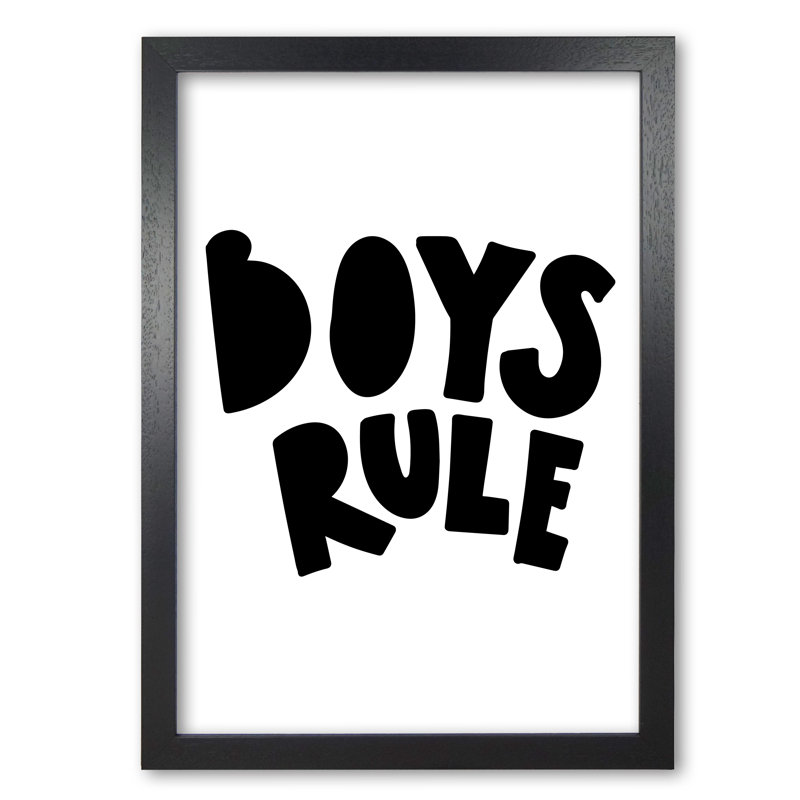 Boys Rule - Print, Black Grain Frame, 30 cm H x 21 cm W x 5 cm D