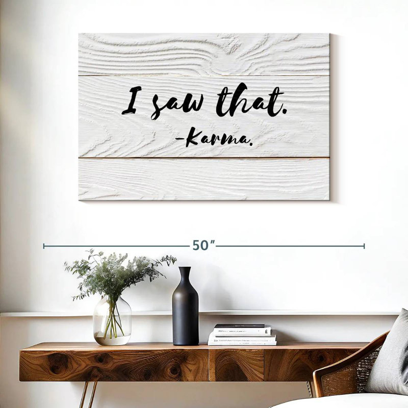 Tergel Karma Humor Typography, 26" H x 39" W