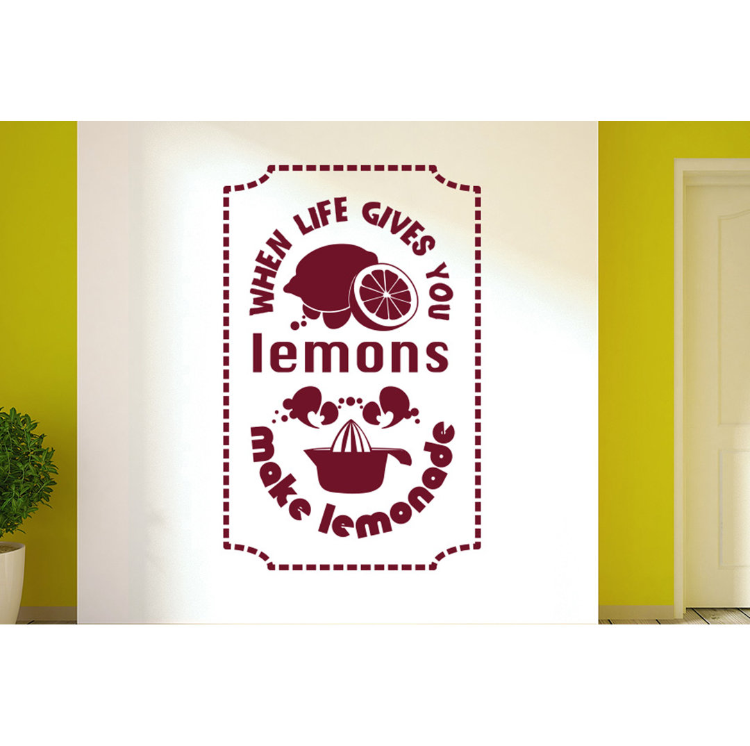 When Life Gives You Lemons Make Lemonade Wall Sticker