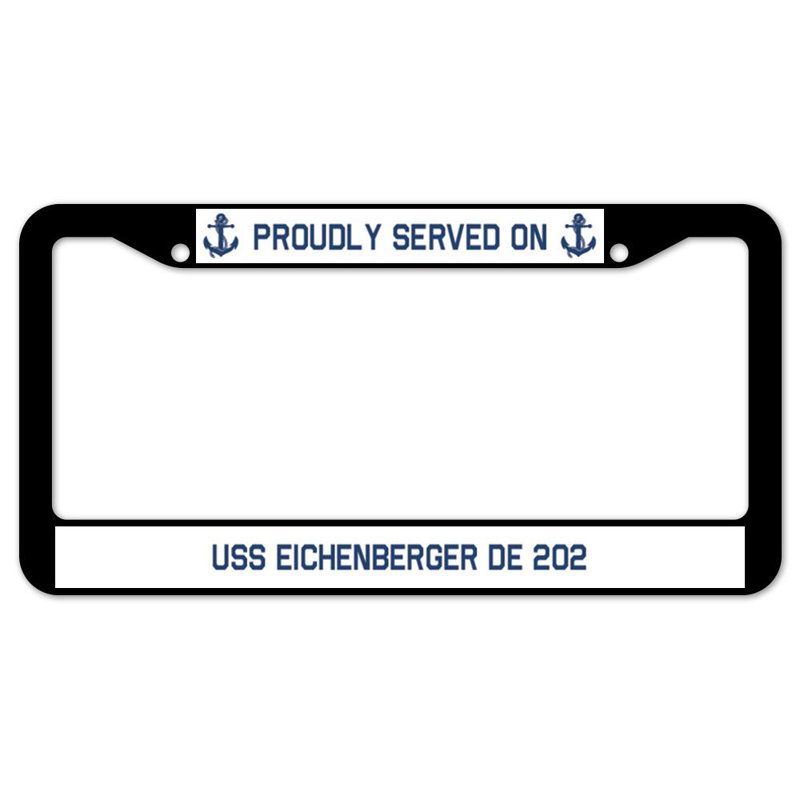 Fièrement servi sur un cadre de plaque USS EICHENBERGER DE 202