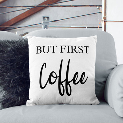 But First Coffee Square Throw Cushion