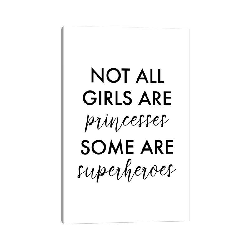 All Girls are Superheroes-impression d’art textuel, Pas de tapis, Toile tendue, H 48 po x l 32 po x P 1,5 po
