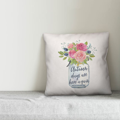  Autumn Days Are Here Again Square Throw Pillow