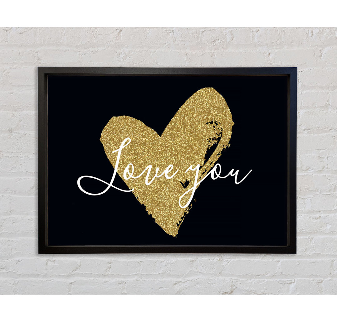 Love You Gold Heart - Einzelner Bilderrahmen Kunstdrucke auf Leinwand