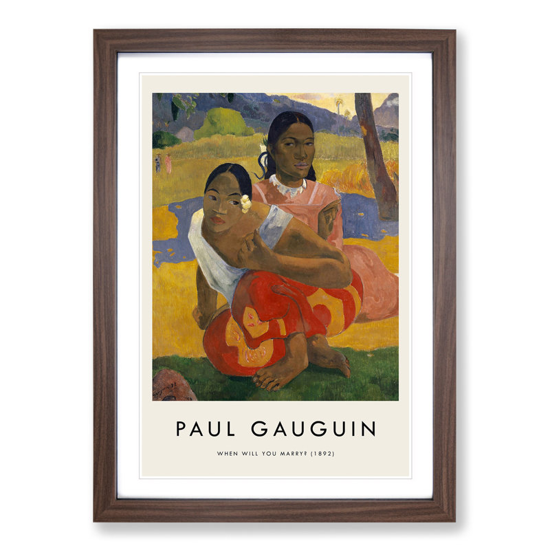 Nafea Faa Ipoipo by Paul Gauguin - Picture Frame Painting, 48cm H x 36cm W x 2cm D