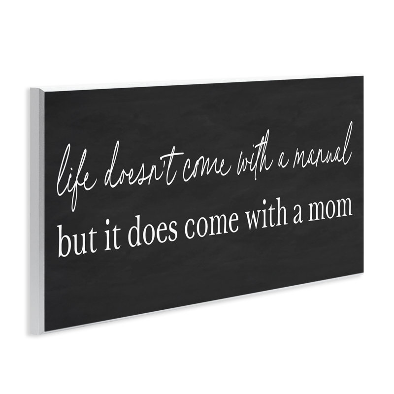 Supportive Mom Parenting Sentiment, plaque murale par lettrée et doublée