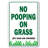 No Pooping on Grass Sign