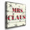 Mme. Claus - reproduction d'art textuel sur toile tendue