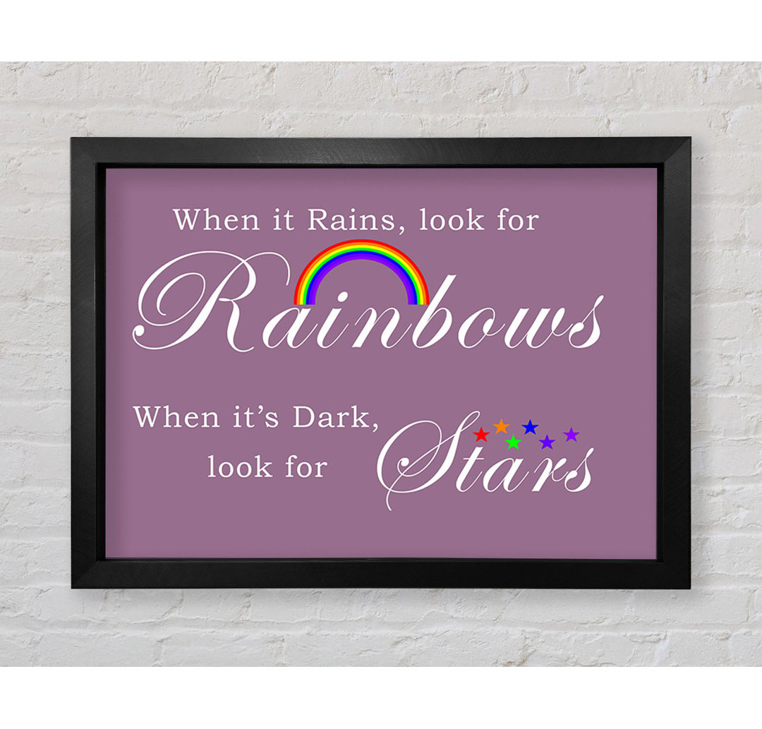 Gerahmtes Poster When It Rains Look For Rainbows 2 Dusty Pink