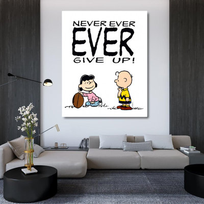 Never Ever Ever Give Up!