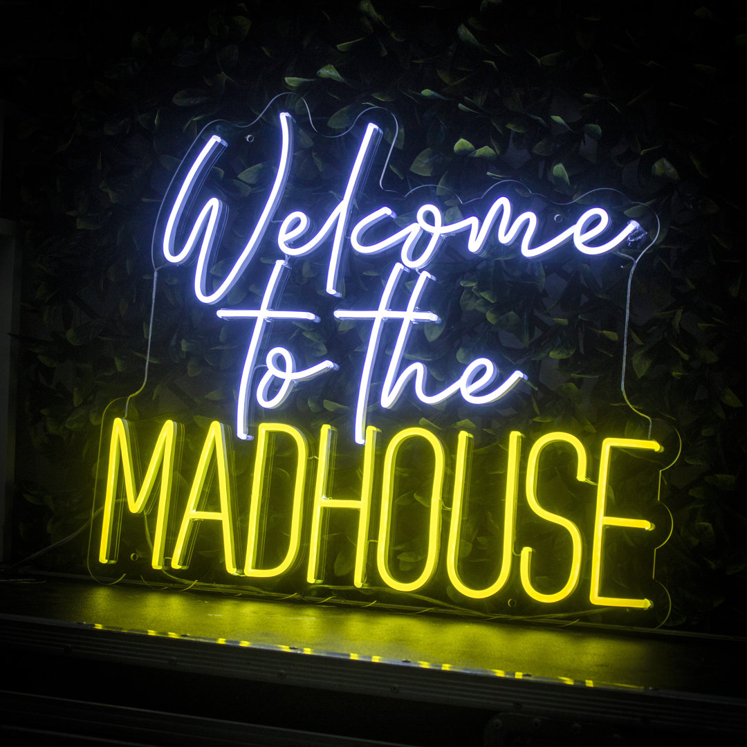 Meissner Welcome to the Madhouse 60Cm LED Neon Sign