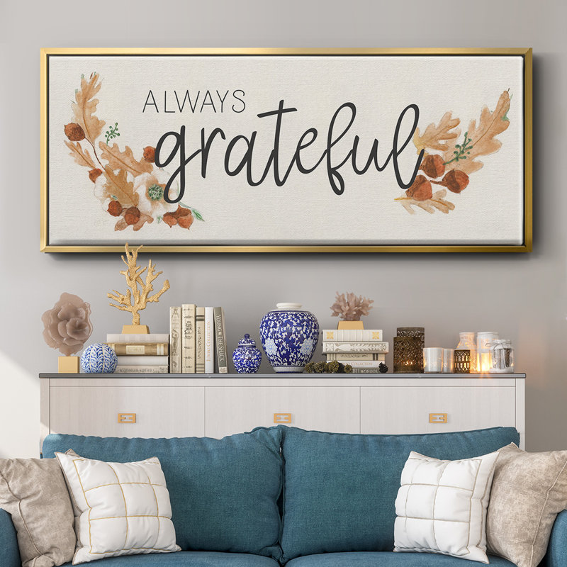 «Always Grateful», toile encadrée, H 8 po x l 20 po