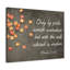 Only By Pride Cometh Contention Proverbs 13:10 - Wrapped Canvas Print-601685307