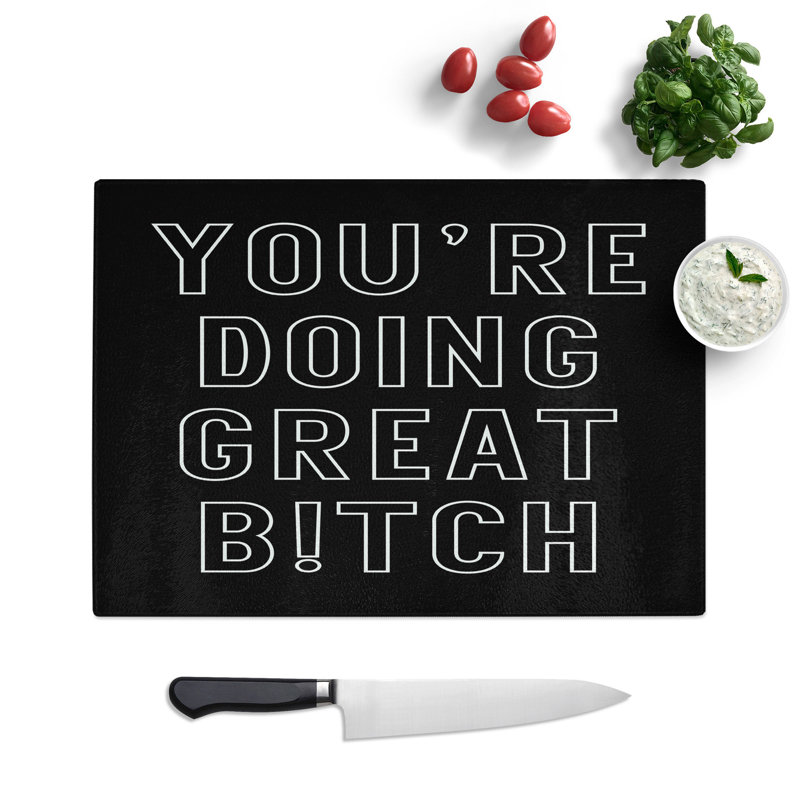 You Are Doing Great Chopping Board, 28.5cm W x 39cm L