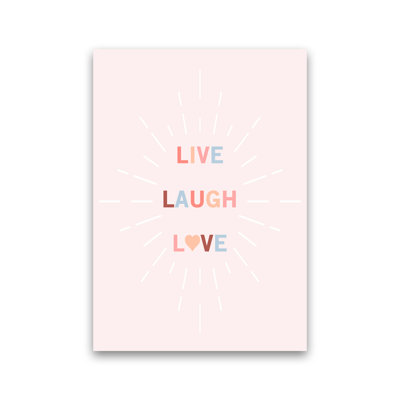 Live, Laugh, Love - Print