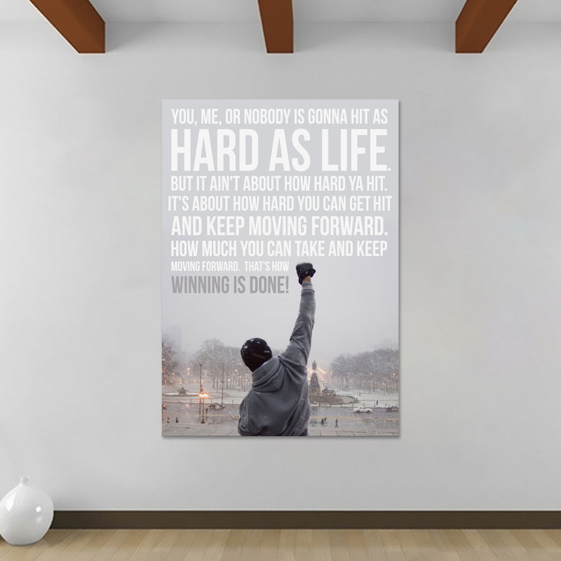 Rocky Rocky Balboa Movie Quote - Wrapped Canvas Print, 61cm H x 81.3cm W x 3.8cm D