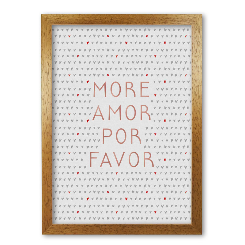More Amor Love - Print, 85 cm H x 60 cm W x 5 cm D, Honey Oak Frame