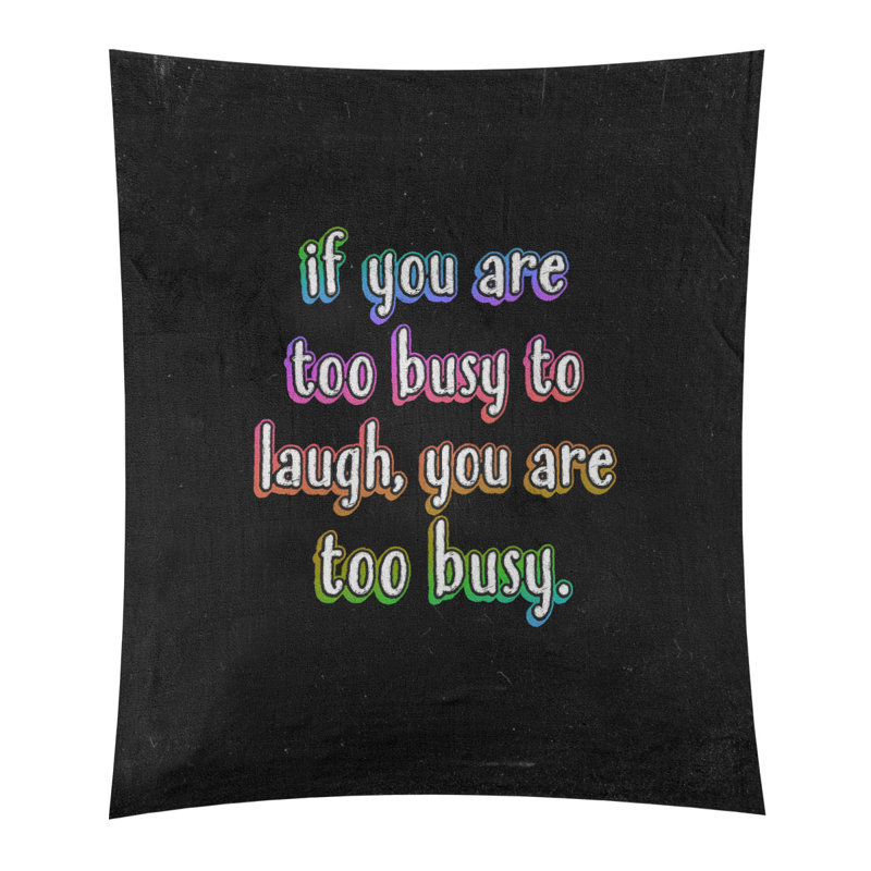 Tapisserie tableau noir en polyester «Make Time for Laughter», H 27,5 po x l 37,5 po, Arc-en-ciel