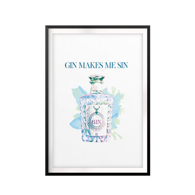 " Gin Makes Me Sin "
