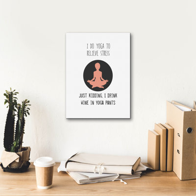 «Wine And Yoga» par Jan Weiss