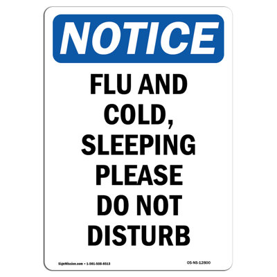 Flu and Cold Sleeping Please Sign