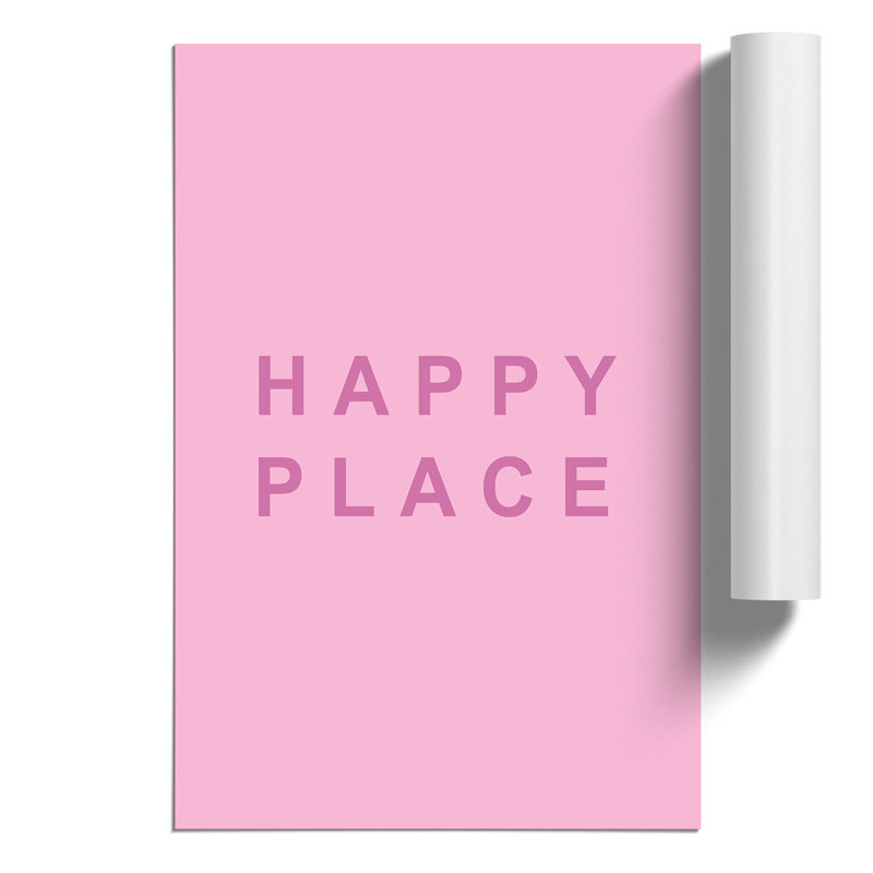 Happy Place Pink - Frameless Print, 84cm H x 59cm W x 0.1cm D