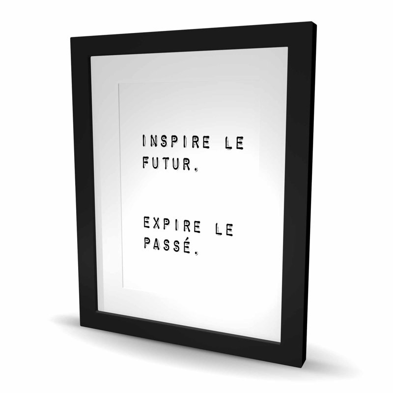 Inspire the future - reproduction encadrée monochrome noir, Noir