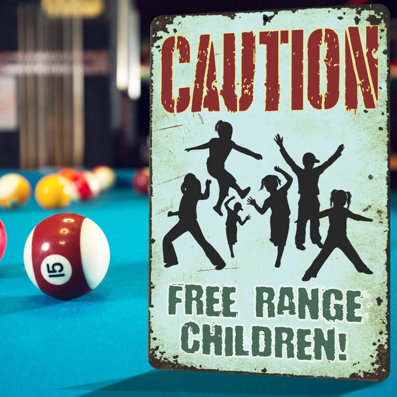 Rustic Novelty Bar Sign, Caution, Free Range Children Sign