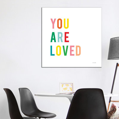 You Are Loved by Ann Kelle - Wrapped Canvas Gallery-Wrapped Canvas Giclée