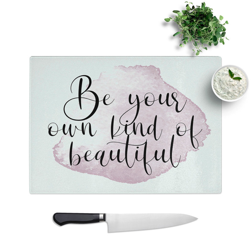 Your Own Kind of Beautiful Chopping Board, 20cm W x 28.5cm L