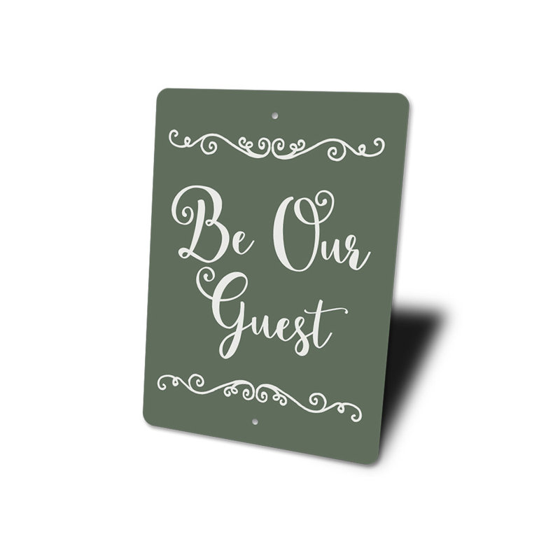 Enseigne en aluminium «Be our invité», H 14 po x l 10 po x P 0,04 po