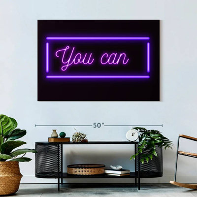 You Can Neon Sign